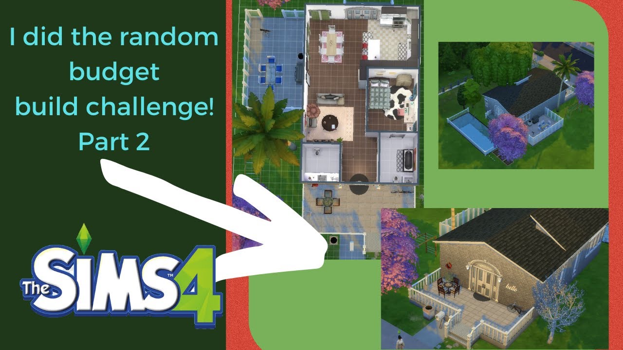 I DID THE RANDOM BUDGET BUILD CHALLENGE PART2 sims 4 - YouTube
