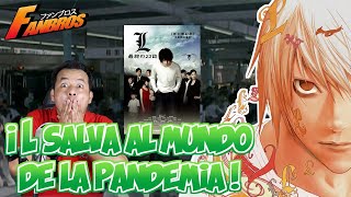 L Change the World - L vs Pandemia