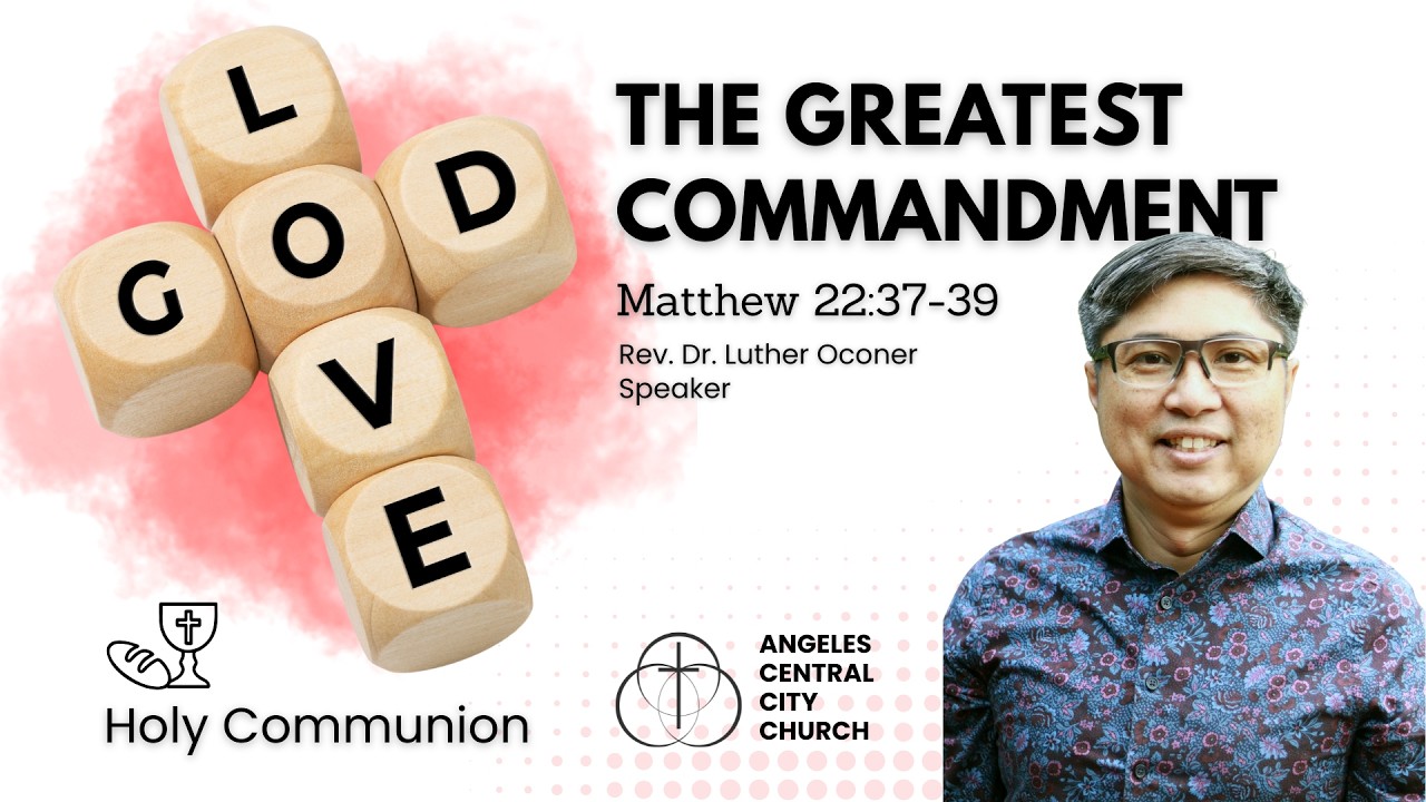 The Greatest Commandment