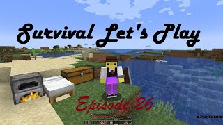 Survival Let's Play Season 1 Ep.26