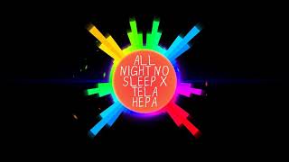 STORY WA 30 DETIK-DJ ALL NIGHT NO SLEEP X TELA HEPA🎶-LINK MEDAFIRE🔥