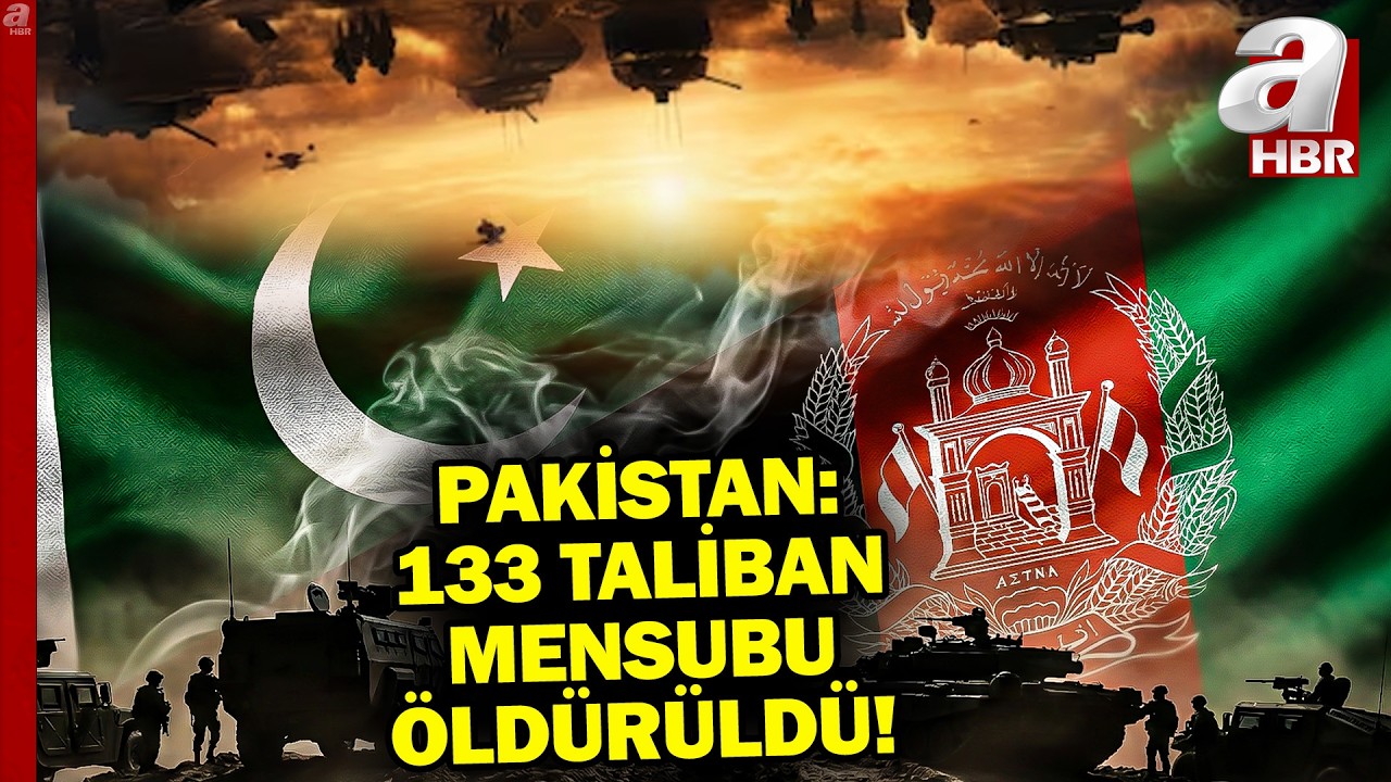 Pakistan: 133 Taliban Mensubu Öldürüldü! PAKİSTAN - AFGANİSTAN SAVAŞI BAŞLADI | A Haber
