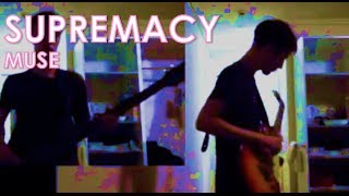 Muse - Supremacy: Guitar and Bass Cover