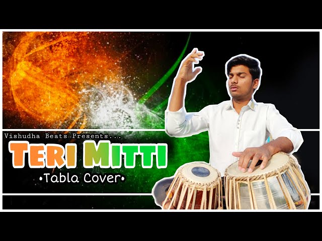 TERI MITTI - TABLA COVER | Kesari | Vishudha Beats | Akshay Kumar, Parineeti Chopra | B Praak | class=