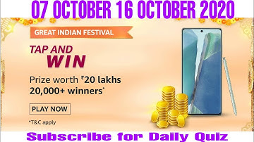 Tap And Win Amazon Quiz Answers Today | Win 20 Lakh | 7th October 2020 | Amazon Tap And Win Quiz Ans