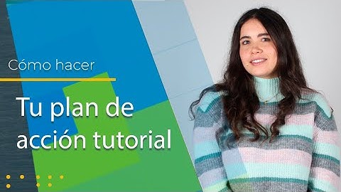 ¿Cómo Realizar Un Plan de Acción Tutorial? PAT | Rápido y Fácil ✅