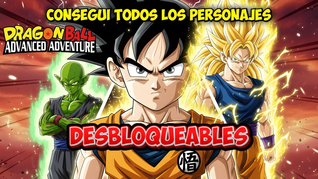 🔥 ¡CONSEGUÍ TODOS LOS PERSONAJES en DRAGON BALL ADVANCE ADVENTURE! 🐉 100% COMPLETADO