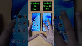 Redmi Note 12 Pro 5G Vs Realme 10 Pro Plus 5G 👎😏 SPEED TEST COMPARISON  |