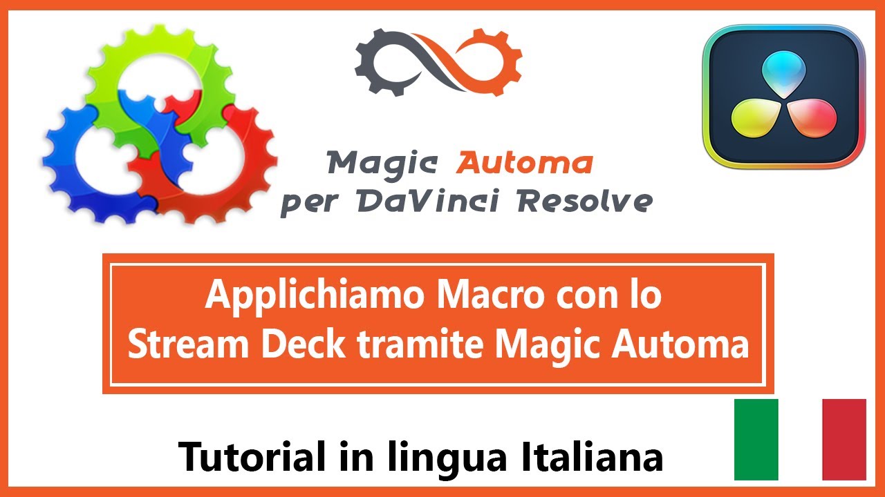 ITA Applichiamo una Macro in DaVinci Resolve con un Elgato Stream Deck tramite Magic Automa