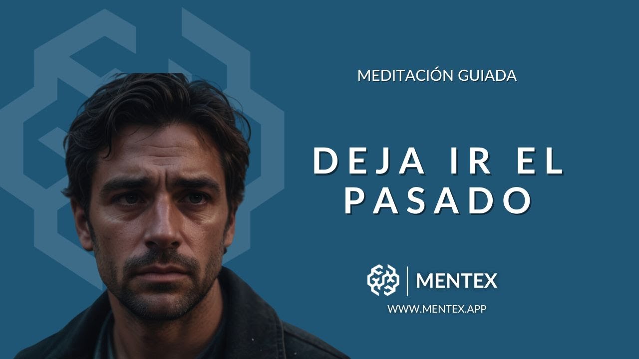 Meditación para Dejar Ir el Pasado - Soltar y Aceptar 🌅 💖 - YouTube
