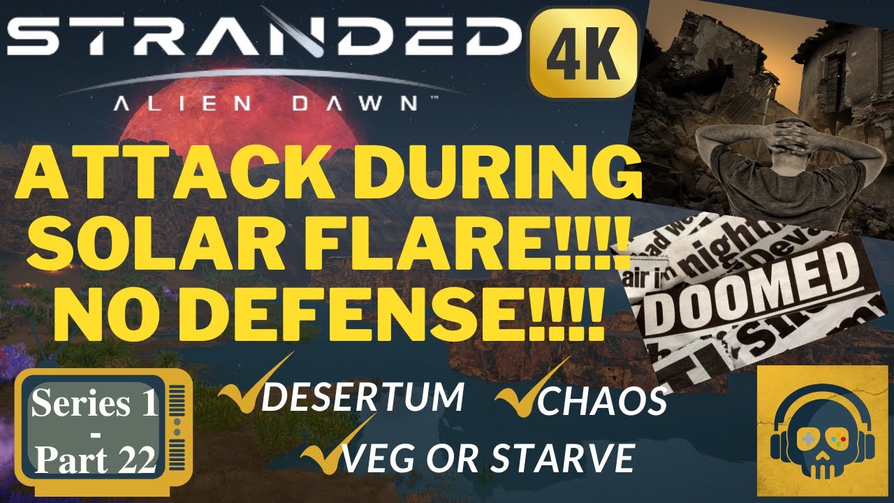 Stranded Alien Dawn (Early Access) in 4K - Desertum - Gameplay Walkthrough Part 22 (S1)