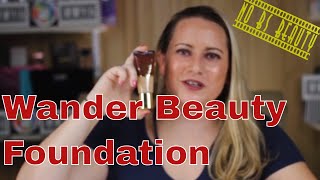 Wander Beauty 🆕 Nude Illusion Liquid Foundation Review -- Makeup Monday