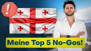 5 Gründe Warum Ich Nicht Nach Georgien Auswandern Würde