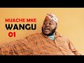 Mkojani muache mke wangu series sehemu 01