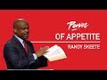 6 | The Power Of Appetite - Randy Skeete