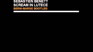 Emanuel Nava & Gabry Ponte vs. Sebastien Benett - Scream In Lute  (Berni-Barge Bootleg)