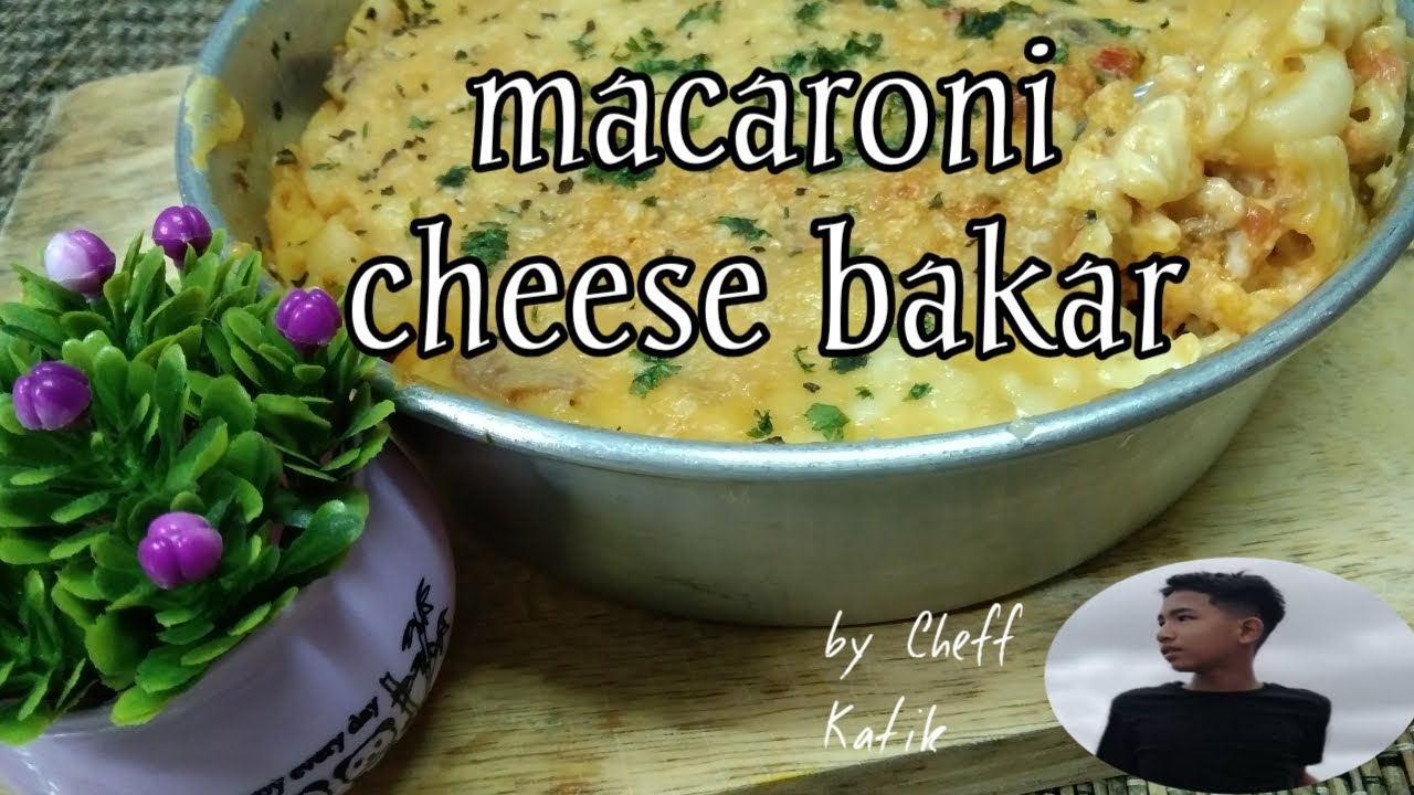 cara mudah buat macaroni cheese bakar//keju melimpah YouTube