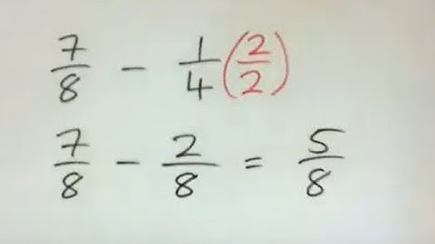 Find the Difference of 7/8 + 1/4