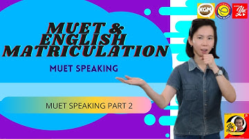 SOME TIPS FOR MUET SPEAKING PART 2 (DISCUSSION)  #muet #muet_speaking #muet_tips