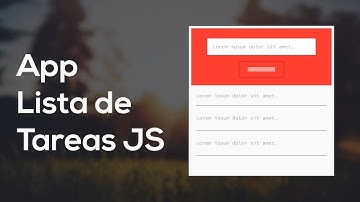 Como hacer una App Lista de Tareas con Javascript (Curso JS) [1/2]