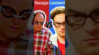 George Costanza VS Leonard Hofstadter