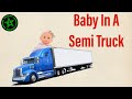 Achievement Hunter: Baby In A Semi Truck