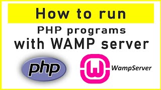 How to run php program on the web browser using WAMP server ✔  php with wamp server