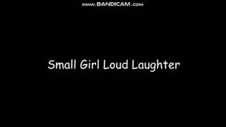 Fxprosound - Small Girl Loud Laugther