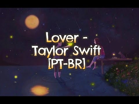 Lover Taylor Swift Legendadotraduçãoletra