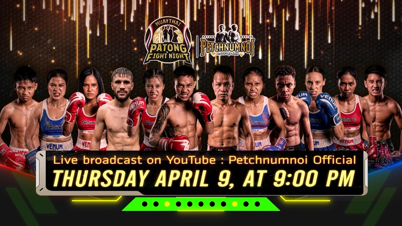 Patong Fight Night 9 April 2026 - YouTube