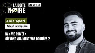 IA & vie privée : où vont vraiment vos données ? avec Defend Intelligence [#LBN EP10]