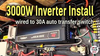 3000W Inverter Installation w/ 30A Auto Transfer Switch  Motomaster Eliminator PSW & Go Power TS30