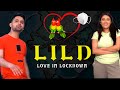 Lild love in lockdownofficial  latest hindi song 2021  lockdown song 