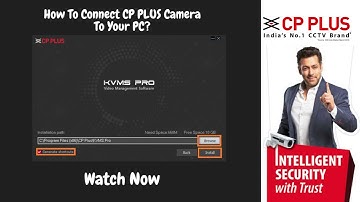"How to Connect CP Plus Camera to PC | Step-by-Step Guide"  | KVMS Pro Software