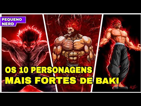 Baki: 10 personagens mais fortes, classificados