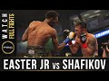 Easter Jr vs Shafikov FULL FIGHT: June 30, 2017 - PBC on Spike