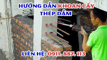 Hướng dẫn thi công khoan cấy thép dầm bằng keo Hilti RE500 V4