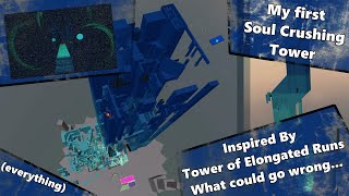Making My First Soul Crushing... Inspired By ToER...