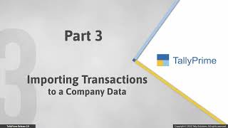 Anu international | How to Import Masters and Transactions to Your Company Data inTallyPrime