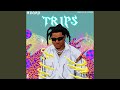 Trips mp3