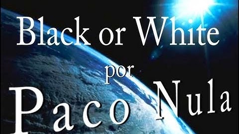 Thumbnail of Black or White. Paco Nula