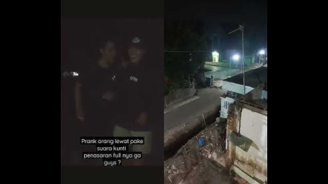 prank suara kunti ke orang lewat #penampakan #kuntilanak #hantu #pocong #prankkuntilanak