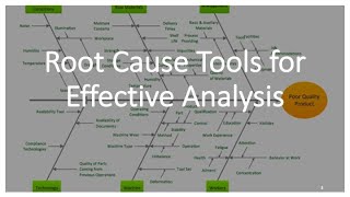Root Cause Analysis Tools  These May Help!