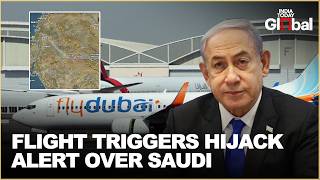 Dubai-Tel Aviv Flight Hijack Scare Ends After Saudi Diversion; Israel Says No Hijacking