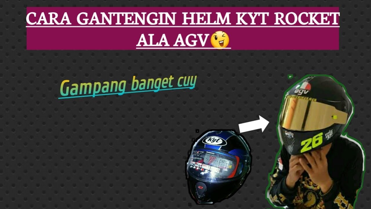 Tutorial Gantengin Helmet Kyt Rocket Keren Ala Agv Motovlog Tutorial 2019 Youtube