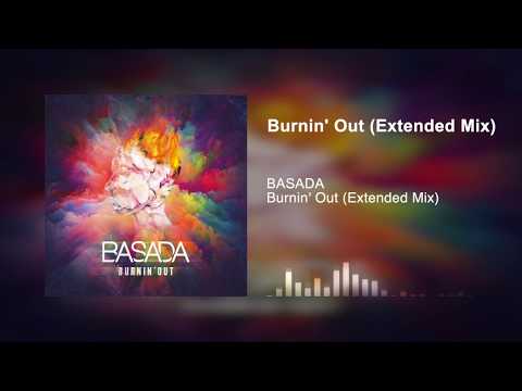 Basada - Burnin' Out (Extended Mix)