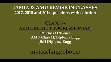 JMI /AMU 11Science| Diploma Engg| Airthmetic Progressions- AP| Revision| 2017, 2018 and 2019 papers