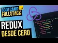 Redux desde cero - ¡Primeros pasos e introducción a Redux en español! (FullStack Bootcamp)