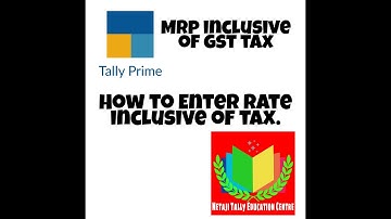 How to Enter Rates Inclusive of Tax for Stock Items in Tally Prime.