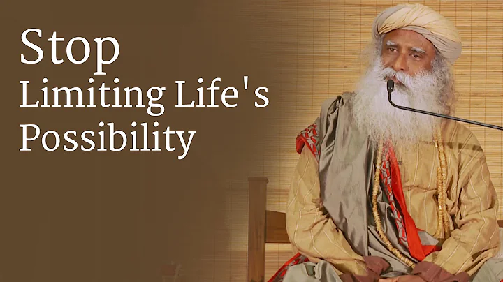 Stop Limiting Life's Possibility - Sadhguru - DayDayNews